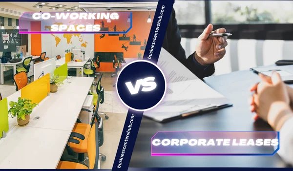 Co-working Spaces vs. Corporate Leases