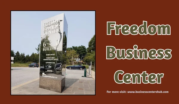Freedom Business Center