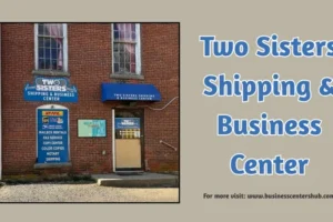 Two Sisters Shipping & Business Center Two Sisters Shipping & Business Center