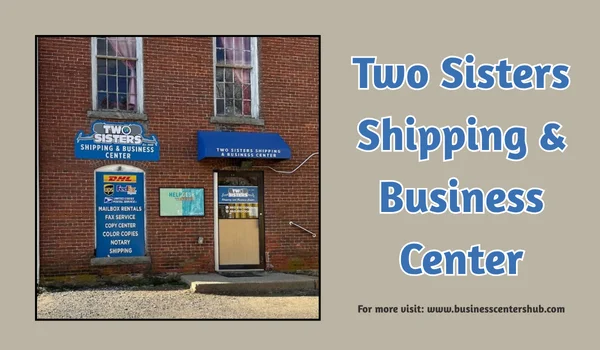 Two Sisters Shipping & Business Center Two Sisters Shipping & Business Center